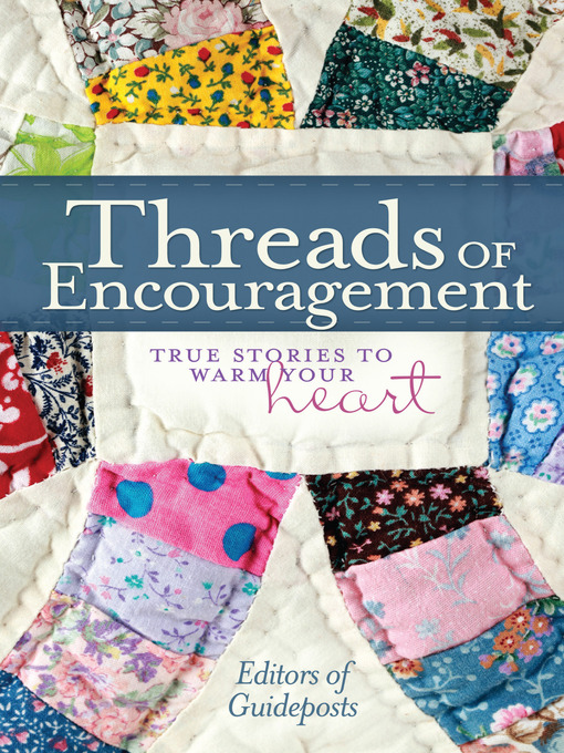 Title details for Threads of Encouragement by Guideposts Editors - Available